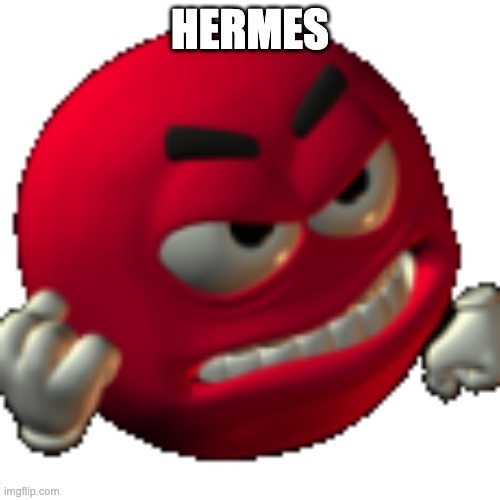 Angerig wirkende rote Kugel mit dem Text "HERMES" als humorvolle Darstellung einer unvorhersehbaren oder fehlerhaften KI-Ausgabe